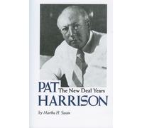 Martha H. Swain Pat Harrison (Tascabile)