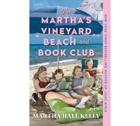 Martha Hall Kelly The Martha's Vineyard Beach and Book Club (Tascabile)