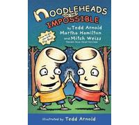 Martha Hamilton Tedd Arnold Mitch W Noodleheads Do the Imposs (Copertina rigida)