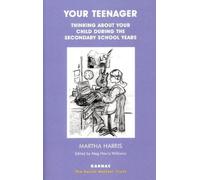Martha Harris Your Teenager (Tascabile) Harris Meltzer Trust Series
