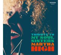 Martha High Tribute to My Soul Sisters (Vinyl LP) 12" Album