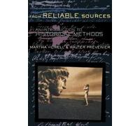 Martha Howell Walter Prevenier From Reliable Sources (Tascabile)