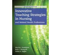 Martha J. Bradshaw Deb Innovative Teaching Strategies in Nursing and (Tascabile)