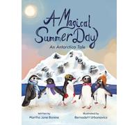 Martha Jane Bonine A Magical Summer Day (Copertina rigida)