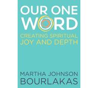 Martha Johnson Bourlakas Our One Word (Tascabile)