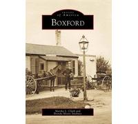Martha L. Clark Brenda Moore Stickney Boxford (Tascabile) Images of America