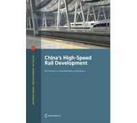 Martha Lawrence Richard Bullock Zimin China's High-Speed Rail Develo (Tascabile)