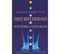 Martha M Libster Science of Energy Flow (Tascabile)