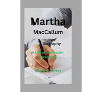 Martha MacCallum Biography: A Life of Journalism Excellence