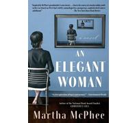 Martha McPhee An Elegant Woman (Tascabile)