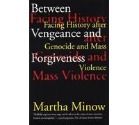 Martha Minow Between Vengeance and Forgiveness (Tascabile)