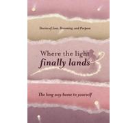 Martha Mok Where the Light Finally Lands (Tascabile)