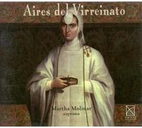 Martha Molinar - Aires Del Virreinato [Import]