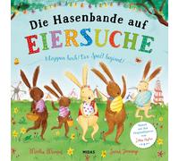 Martha Mumford Die Hasenbande auf Eiersuche (Midas Kinderbuch) (Tascabile)