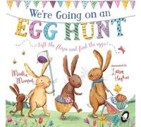 Martha Mumford We're Going on an Egg Hunt (Copertina rigida)