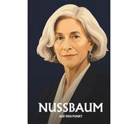 Martha Nussbaum auf den Punkt: Das Wesentliche seiner Philosophie