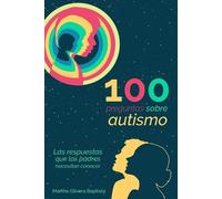 Martha Olivera 100 preguntas sobre AUTISMO (Tascabile)