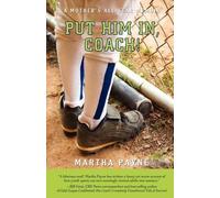 Martha Payne Put Him In, Coach (Tascabile)