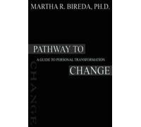 Martha R Bireda Pathway to Change (Tascabile)