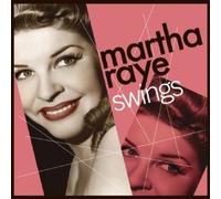 Martha Raye - Swings