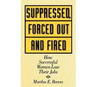 Martha Reeves Suppressed, Forced Out and Fired (Copertina rigida)