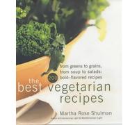 Martha Rose Shu The Best Vegetarian Recipes From Greens to Gr (Copertina rigida)