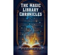 Martha Russel The Magic Library Chronicles (Tascabile) Magic Library Chronicles