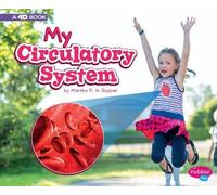Martha Rustad My Body Systems My Circulatory System a 4D Book (Tascabile)