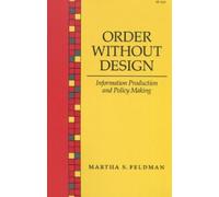 Martha S. Feldman Order Without Design (Tascabile)