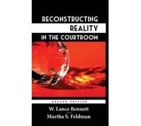 Martha S Feldman W Lance B Reconstructing Reality in the Cou (Copertina rigida)