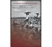 Martha Santos Cleansing Honor with Blood (Copertina rigida)