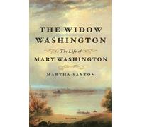 Martha Saxton The Widow Washington (Tascabile)