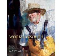 Martha Severens Working South (Tascabile)