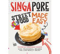 Martha Stanford Singapore Street Food Made Easy (Tascabile)