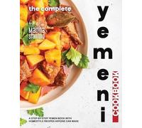 Martha Stanford The Complete Yemeni Cookbook (Tascabile)