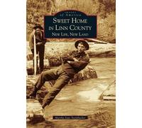 Martha Steinbacher Sweet Home in Linn County (Tascabile)