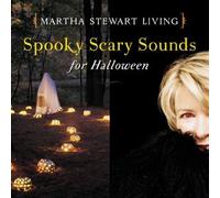 Martha Stewart - Living: Spooky Scary Sounds