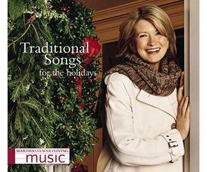 Martha Stewart - Martha Stewart Living Music: Traditional Songs For