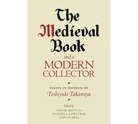 Martha W. Driver The Medieval Book and a Modern Collector (Tascabile)