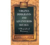 Martha W McCartn Virginia Immigrants and Adventurers, 1607-16 (Copertina rigida)