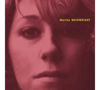 Martha Wainwright - Martha Wainright: 20° Anniversario