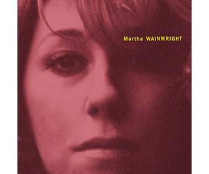 Martha Wainwright - Martha Wainright: 20° Anniversario