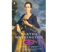 Martha Washington: An American Life