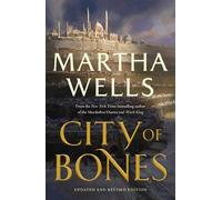 Martha Wells – City of Bones – Edizione aggiornata e rivista – Tascabile