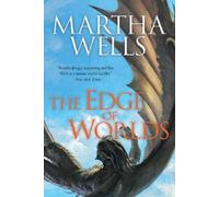Martha Wells Edge of Worlds (Tascabile) Books of the Raksura