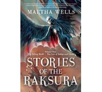 Martha Wells Stories of the Raksura (Tascabile) Books of the Raksura