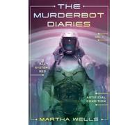Martha Wells The Murderbot Diaries Vol. 1 (Tascabile)