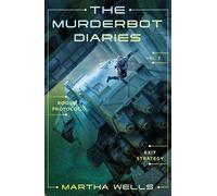 Martha Wells The Murderbot Diaries Vol. 2: Rogue Protocol, Exit Stra (Tascabile)