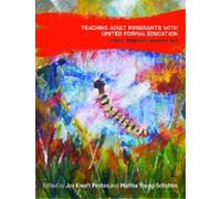 Martha Young-Sc Teaching Adult Immigrants with Limited Formal (Copertina rigida)