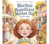Martha's Magnificent Market Day: 1